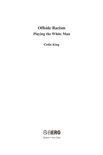 Offside Racism: Playing the White Man