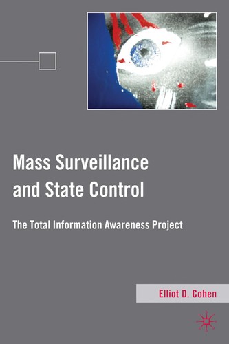 Mass surveillance and state control