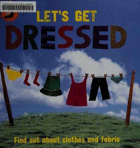 Let's Get Dressed