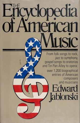 The Encyclopedia of American Music