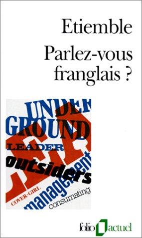 Parlez-vous franglais?