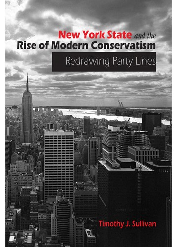 New York State and the Rise of Modern Conservatism