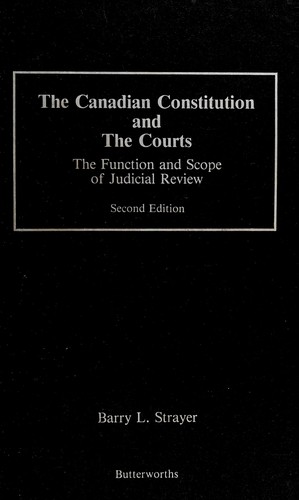 The Canadian Constitution and the Courts