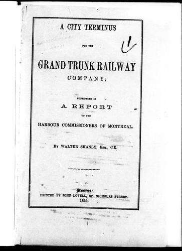 A city terminus for the Grand Trunk Railway Company