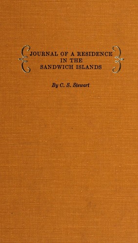 Journal of a Residence in the Sandwich Islands, During the Years, 1823, 1824, and 1825