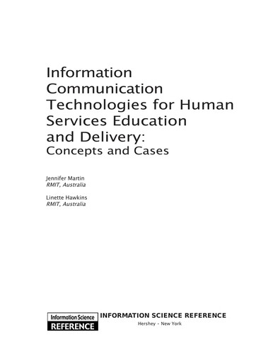 Information Communication Technologies for Human Services Education and Delivery