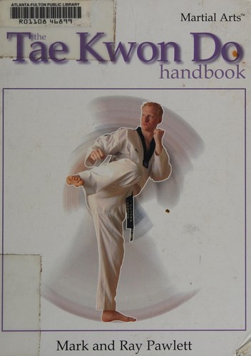 The Tae Kwon Do Handbook