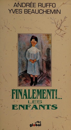 Finalement!-- les enfants