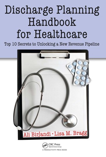 Discharge planning handbook for healthcare