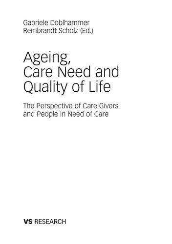 Ageing, Care Need and Quality of Life