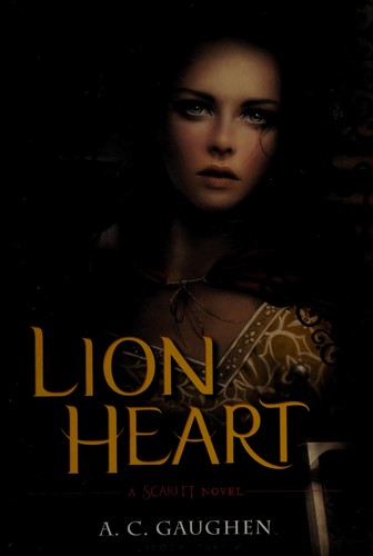 Lion Heart (Scarlet #3)