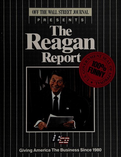 Off the wall journal presents The Reagan report