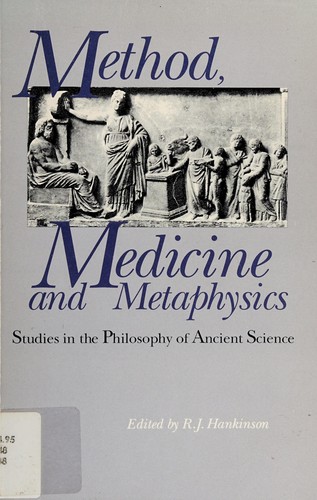 Method, Medicine and Metaphysics