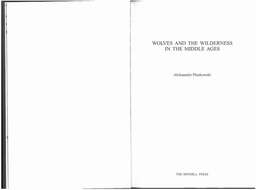 WOLVES AND THE WILDERNESS IN THE MIDDLE AGES