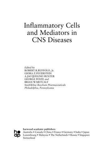 Inflammatory cells and mediators in CNS diseases