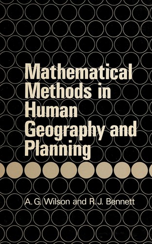 Mathematical methods in human geography and planning