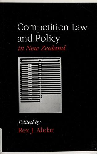 Competition law and policy in New Zealand