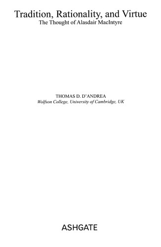 Tradition, Rationality and Virtue: The Thought of Alasdair MacIntyre