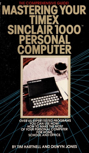 Mastering Your Timex-Sinclair 1000 Personal Computer