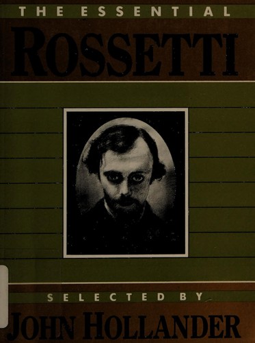 The Essential Rossetti