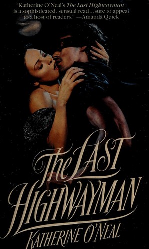 The Last Highwayman