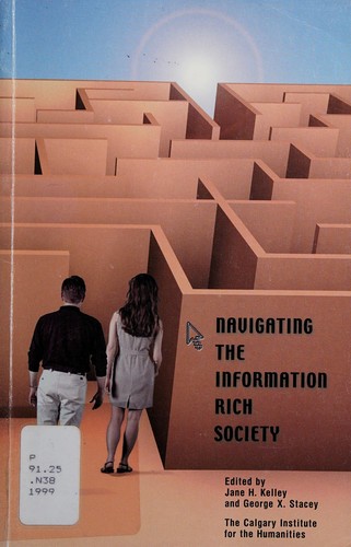 Navigating the Information-Rich Society