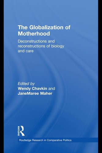 The Globalisation of Motherhood