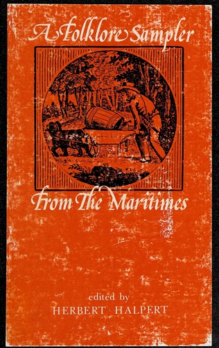A Folklore Sampler from the Maritimes