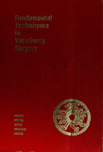 Fundamental Techniques in Veterinary Surgery