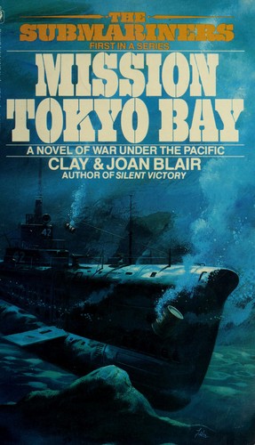 The Submariners, Mission Tokyo Bay