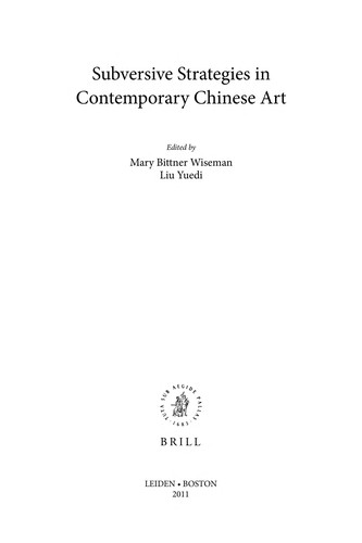 Subversive Strategies in Contemporary Chinese Art