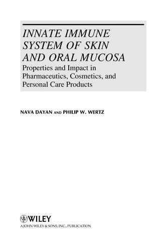 Innate Immune System of Skin and Oral Mucosa