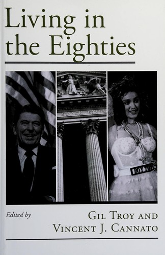 Living in the eighties