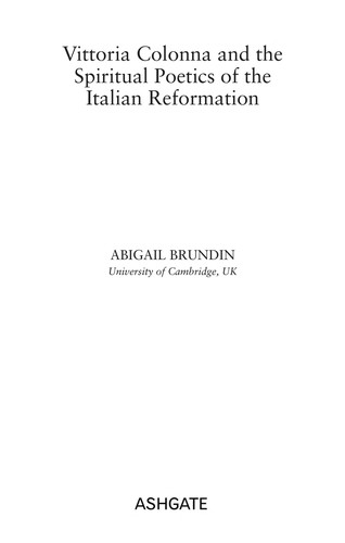 Vittoria Colonna and the spiritual poetics of the Italian Reformation