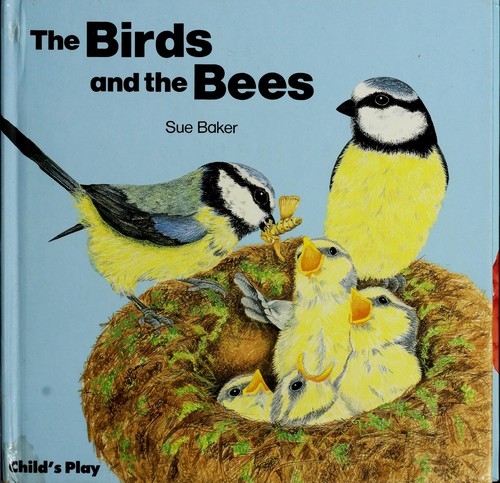 The Birds and the Bees