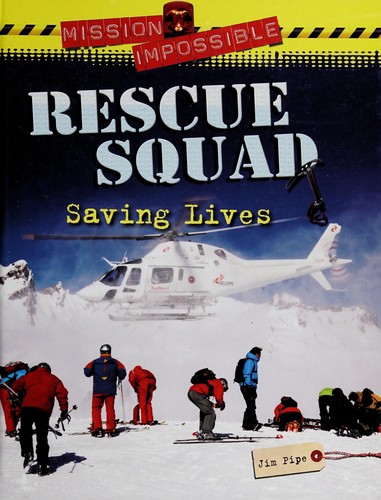 Rescue squad