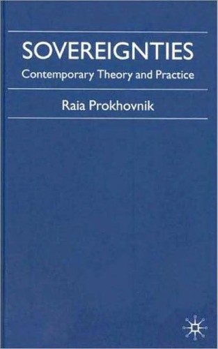 Sovereignties: Contemporary Theory and Practice