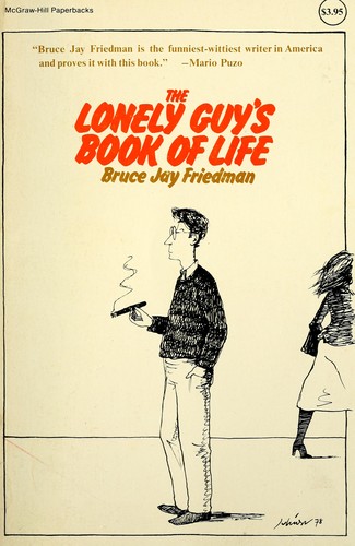 The Lonely Guy's Book of Life
