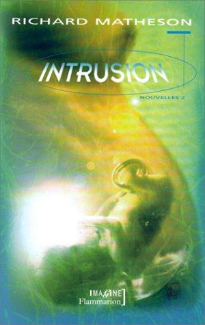 Intrusion