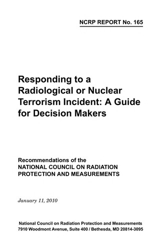 Responding to a Radiological or Nuclear Terrorism Incident