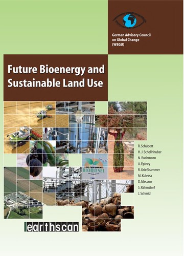 Future bioenergy and sustainable land use