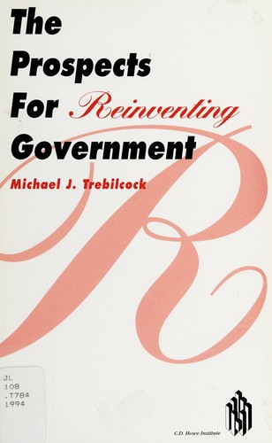 The Prospects for Reinventing Government
