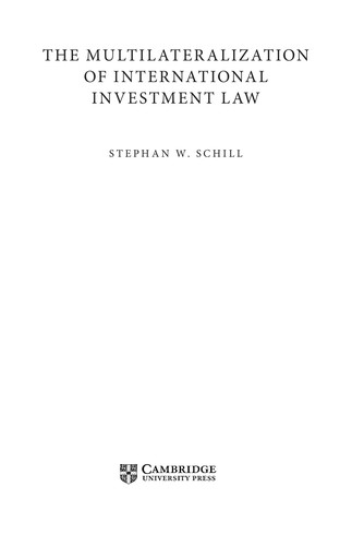 The Multilateralization of International Investment Law