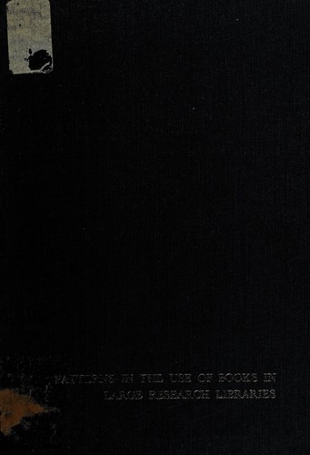Patterns in the Use of Books in Large Research Libraries