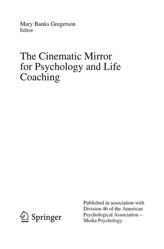 The cinematic mirror for psychology and life coaching