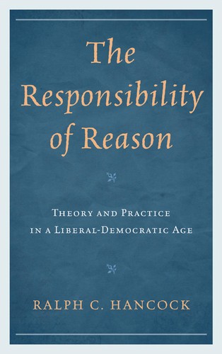 The responsibility of reason