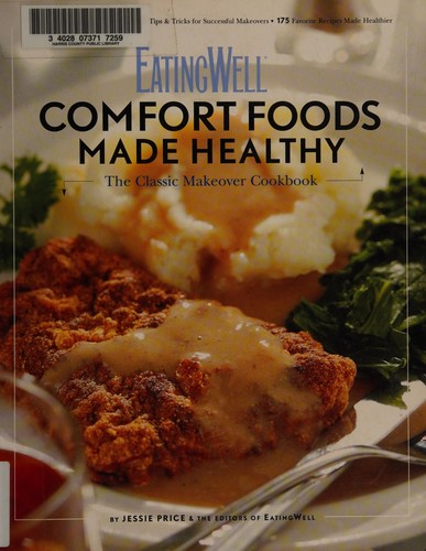 EatingWell Comfort Foods Made Healthy