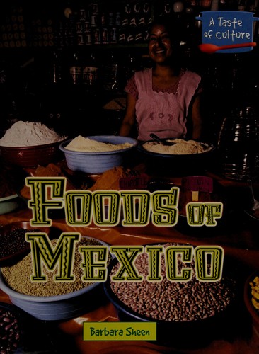 Foods of Mexico