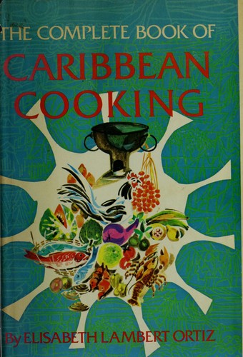 The Complete Book of Caribbean Cooking