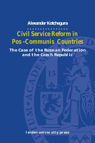 Civil Service Reform in Post-Communist Countries